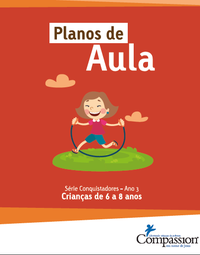Planos de Aula Conquistadores 06 a 08 anos - Ano 3