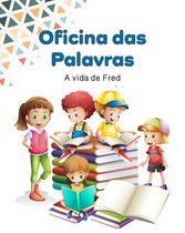 Oficina das Palavras - Ano 1