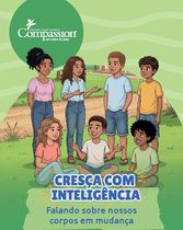 Cartilha A5 - Cresça com inteligencia - Falando sobre nossos corpos em mudança_IMPRESSÃO
